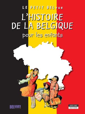 cover image of L'histoire de la Belgique pour les enfants